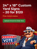 24×18 Full-Color UV Printed Yard Signs
